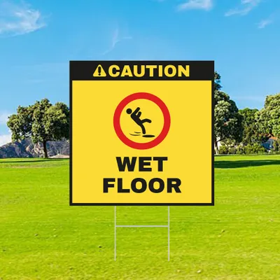 Custom Wet Floor Yard Sign