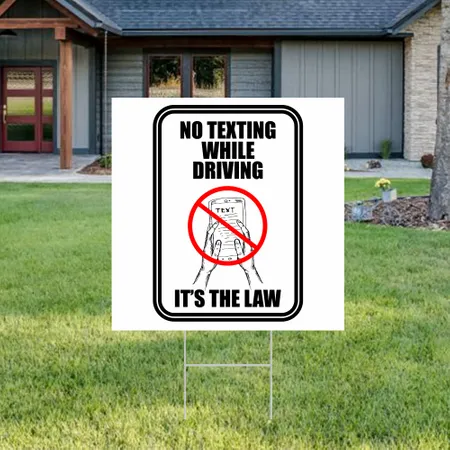 Custom No Texting Yard Sign