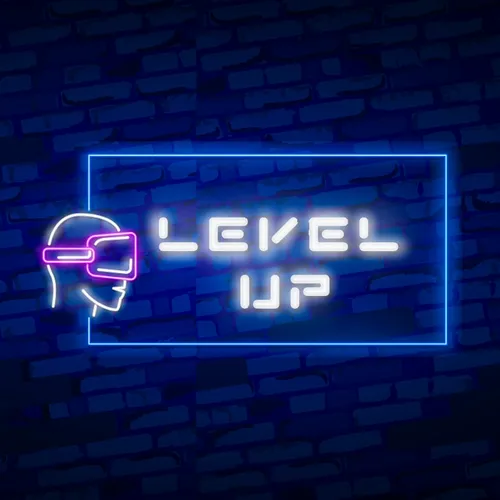 Level Up Neon Sign - All Signs Today
