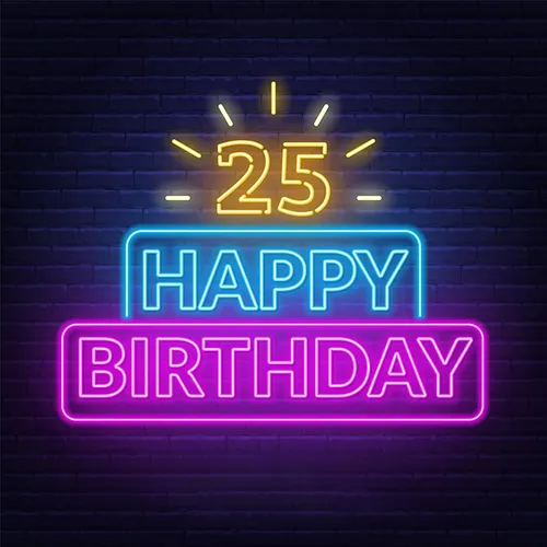 25th Happy Birthday Neon Sign - All Signs Today
