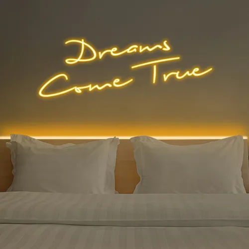 Dreams Come True Neon Sign - All Signs Today