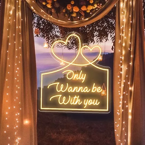 Only Wanna Be With You Neon Sign - All Signs Today
