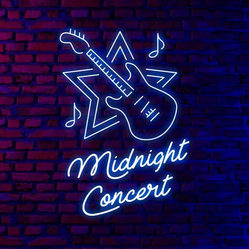 Midnight Concert Neon Sign - All Signs Today