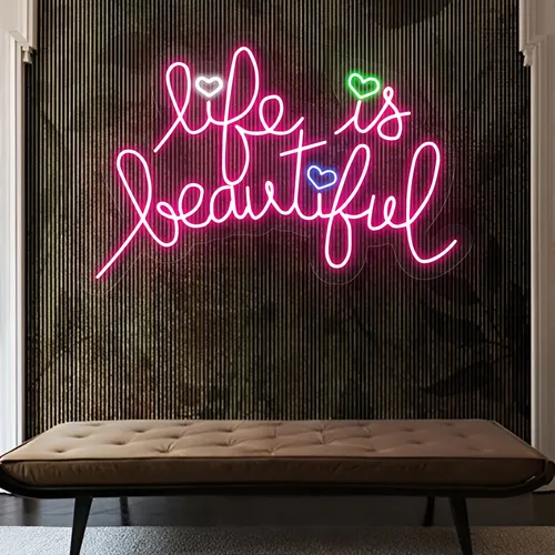 Life Is Beautiful Neon Sign - All Signs Today