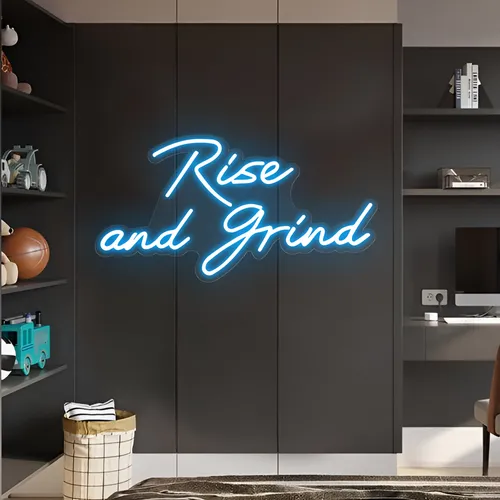 Rise and Grind Neon Sign - All Signs Today