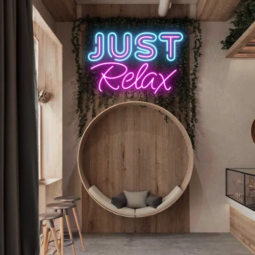 Just Relax Neon Signs - All Signs Today