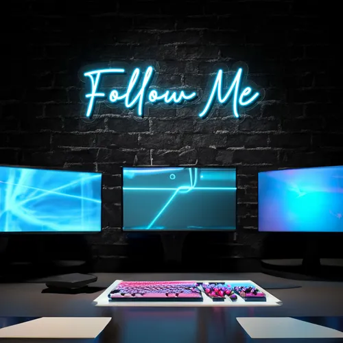 Follow Me Neon Sign - All Signs Today