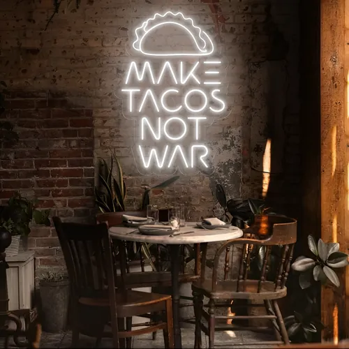 Tasty "Make Tacos Not War" Neon Sign - All Signs Today