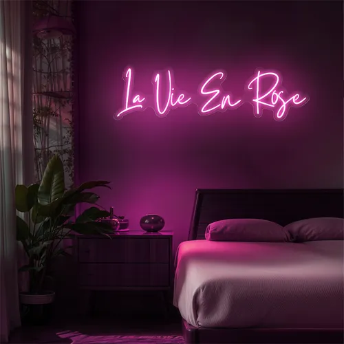 La Vie En Rose Neon Sign - All Signs Today