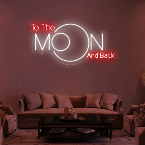 To The Moon and Back Neon Sign - All Signs Today