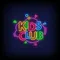 Kids Club Neon Sign - All Signs Today