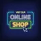Online Shop Neon Sign - All Signs Today