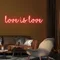 Love Is Love Neon Sign - All Signs Today